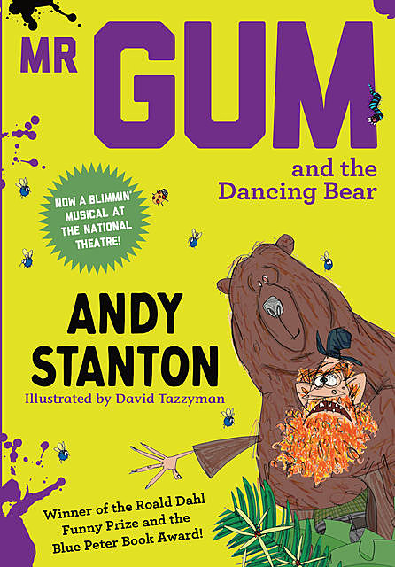 Mr Gum and the Dancing Bear, Andy Stanton