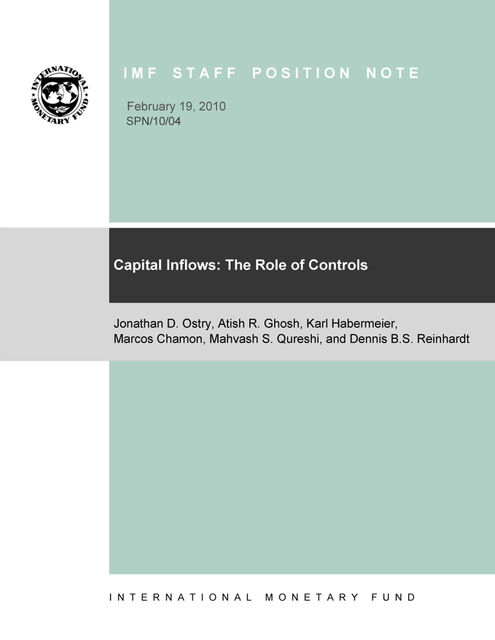Capital Inflows: The Role of Controls, Jonathan Ostry
