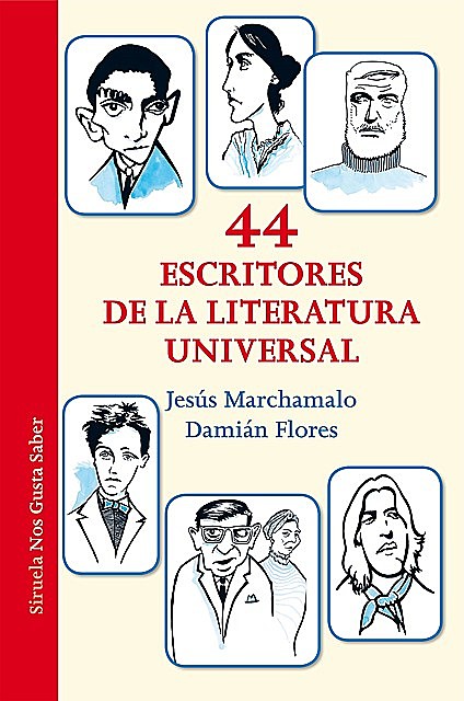 44 escritores de la literatura universal, Jesús Marchamalo