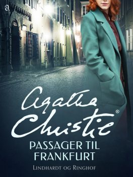 Passager til Frankfurt, Agatha Christie