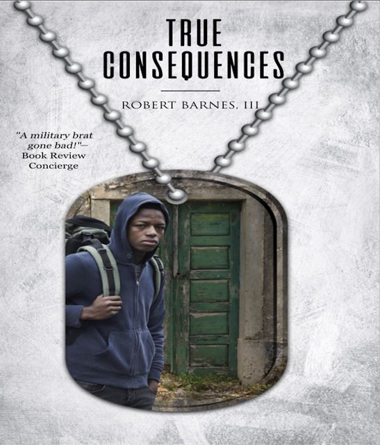 True Consequences, 3d Robert Barnes