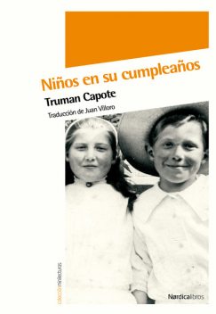 Niños en su cumpleaños, Truman Capote