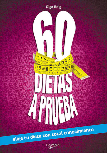 60 dietas a prueba, Olga Roig