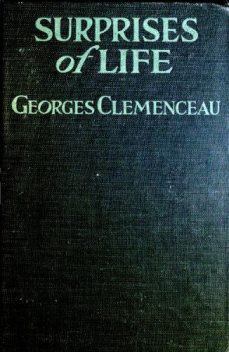 The Surprises of Life, Georges Clemenceau