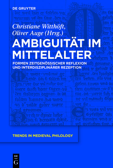 Ambiguität im Mittelalter, Christiane Witthöft, Oliver Auge