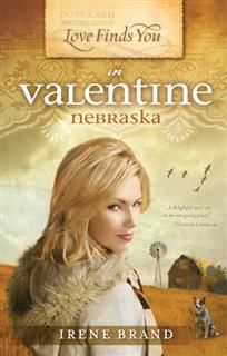 Love Finds You in Valentine, Nebraska, Irene Brand