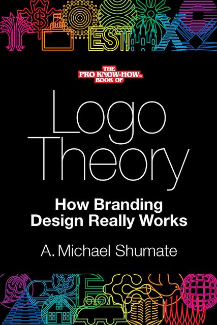 Logo Theory, A. Michael Shumate
