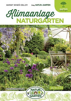 Klimaanlage Naturgarten, Margit Beneš-Oeller
