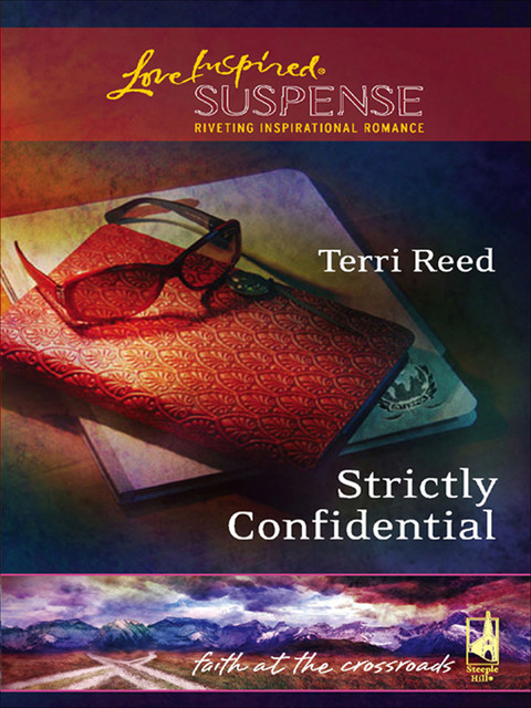Strictly Confidential, Terri Reed
