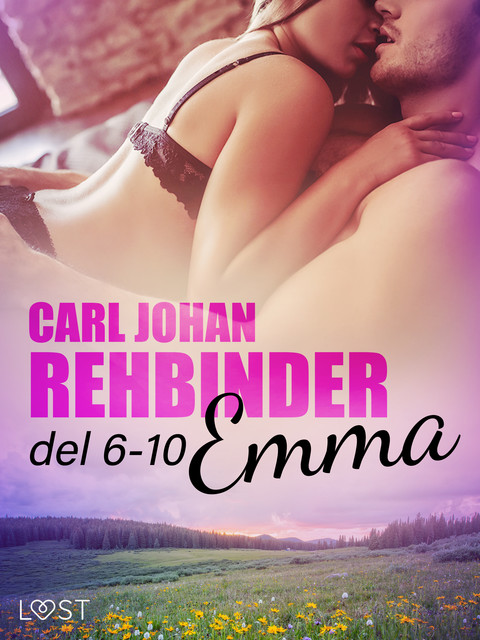 Emma 6–10, Carl Johan Rehbinder