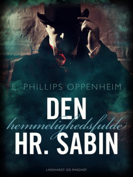 Den hemmelighedsfulde Hr. Sabin, Edward Phillips Oppenheimer