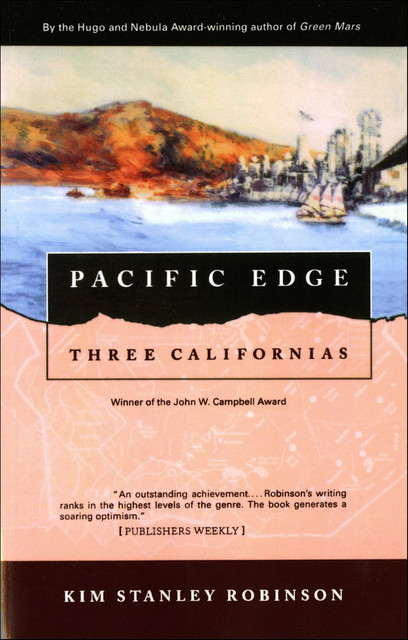 Pacific Edge, Kim Stanley Robinson