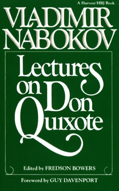 Lectures on Don Quixote, Vladimir Nabokov