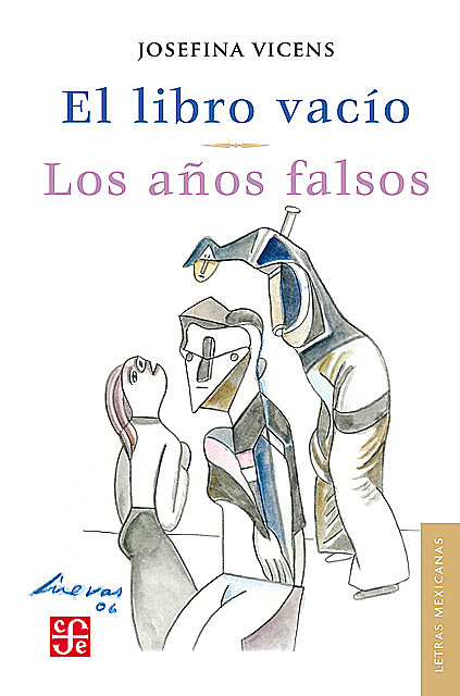 El libro vacío / Los años falsos, Josefina Vicens