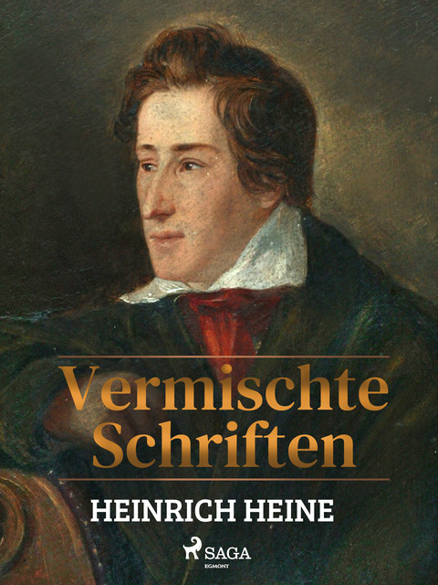 Vermischte Schriften, Heinrich Heine