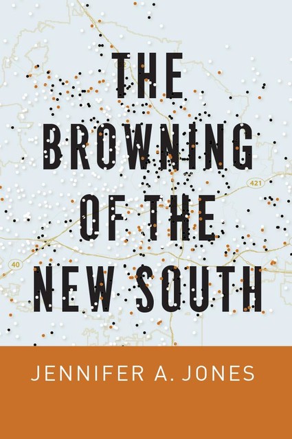 The Browning of the New South, Jennifer Jones