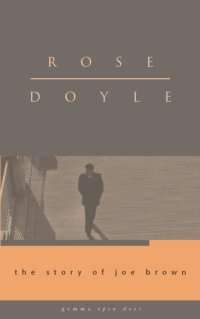 The Story of Joe Brown, Rose Doyle