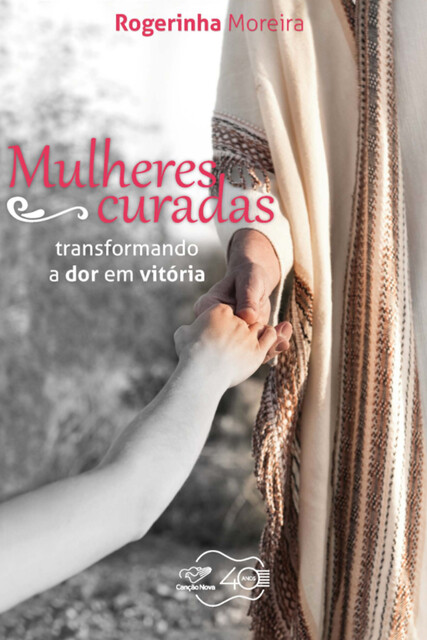 Mulheres Curadas, Rogerinha Moreira