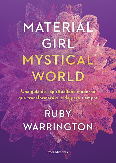 Material girl, Mystical world, Ruby Warrington