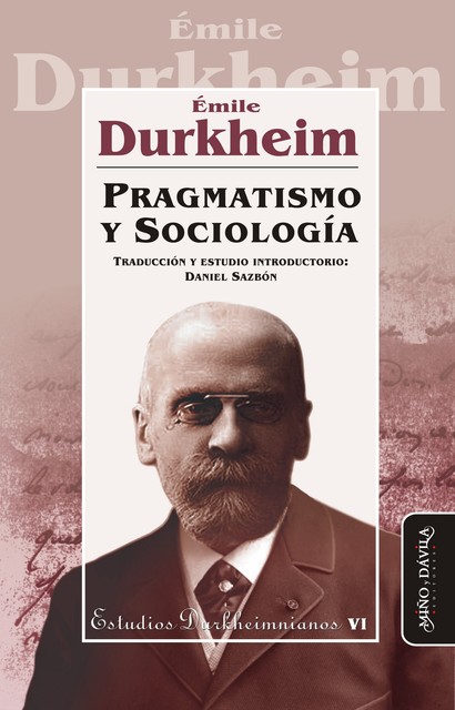 Pragmatismo y Sociología, Émile Durkheim