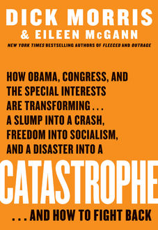 Catastrophe, Dick Morris, Eileen McGann
