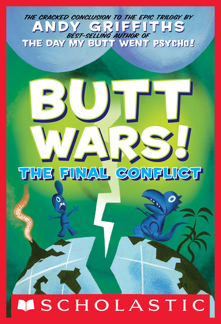 Butt Wars, Andy Griffiths