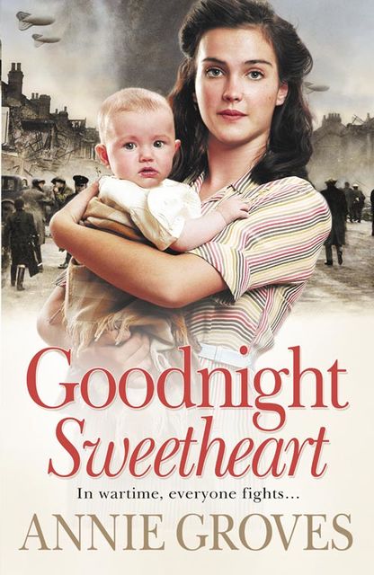 Goodnight Sweetheart, Annie Groves