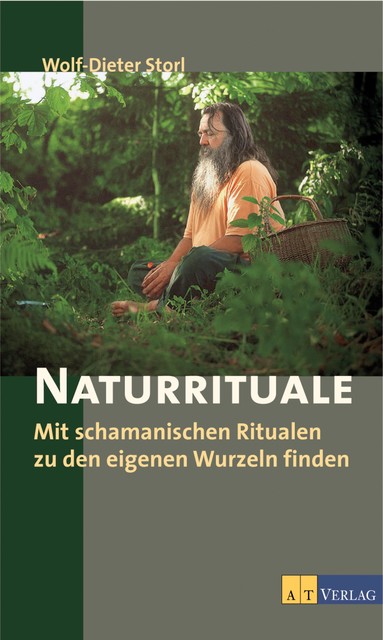 Naturrituale, Naturrituale Storl