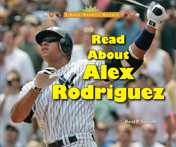 Read About Alex Rodriguez, David P.Torsiello