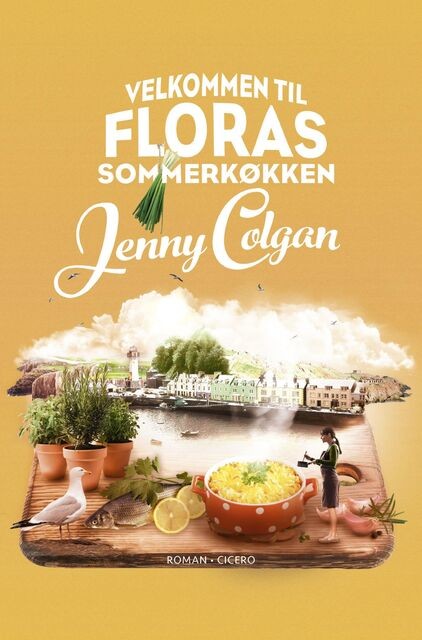Velkommen til Floras sommerkøkken, Jenny Colgan