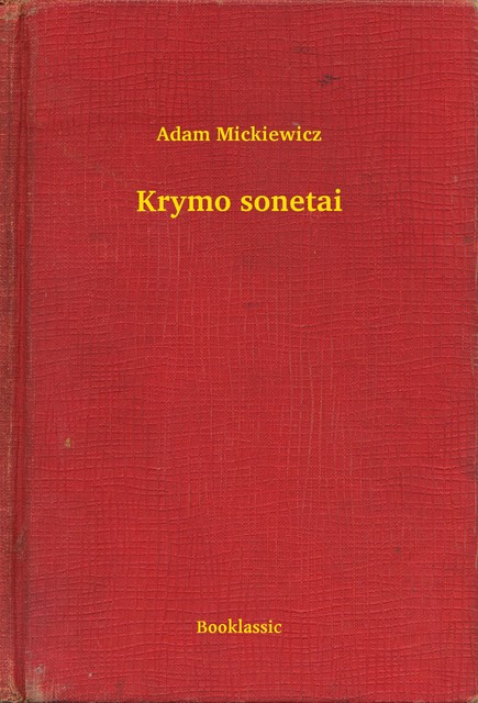Krymo sonetai, Adam Mickiewicz