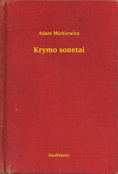 Krymo sonetai, Adam Mickiewicz