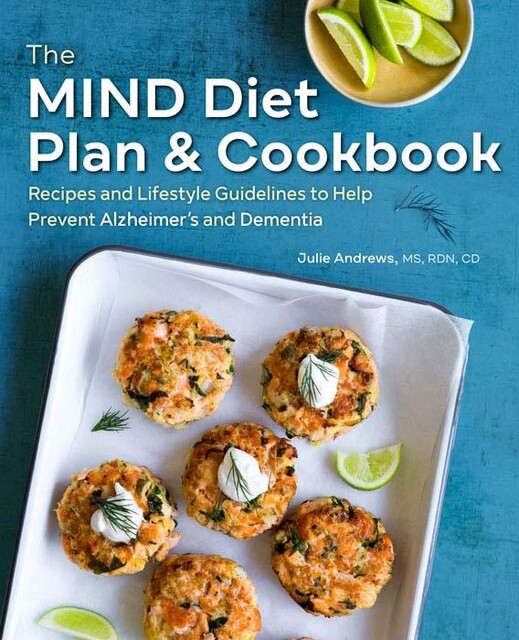 The MIND Diet Plan & Cookbook, Julie Andrews