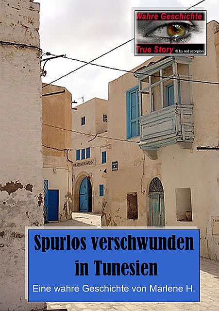 Spurlos verschwunden in Tunesien, Marlene H.