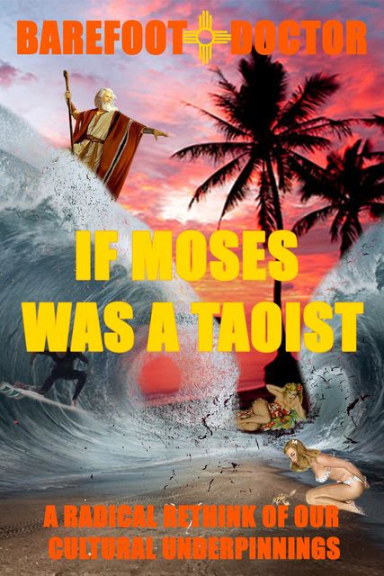 IF MOSES WAS A TAOIST, Stephen Russell