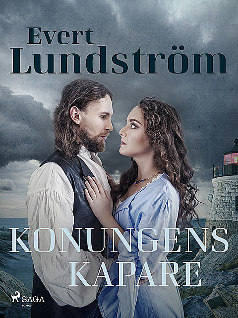 Konungens kapare, Evert Lundström