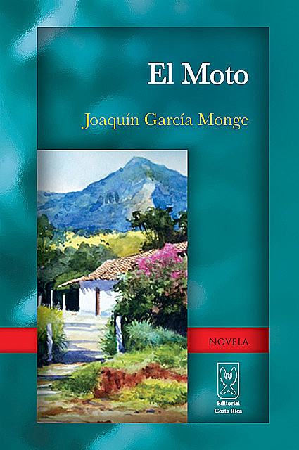 El Moto, Joaquín García Monge