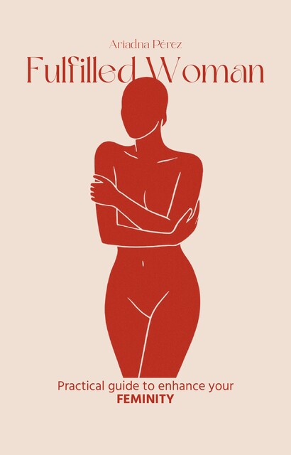 Fulfilled Woman, Ariadna Pérez