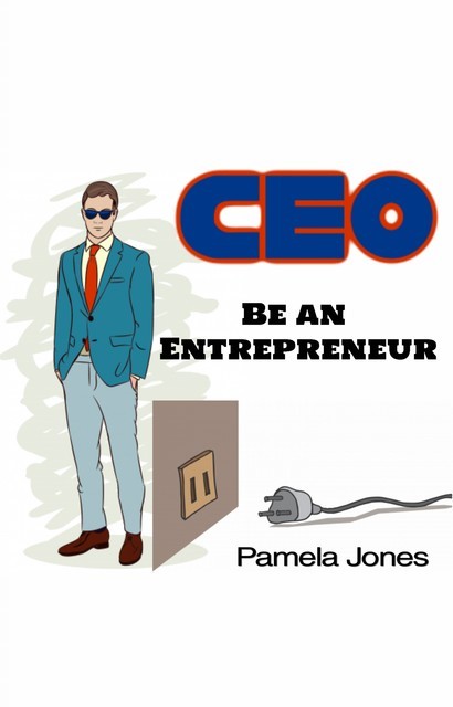 Be an Entrepreneur, Pamela Jones