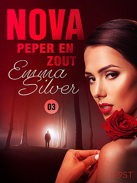 Nova 3: Peper en zout – erotisch verhaal, Emma Silver