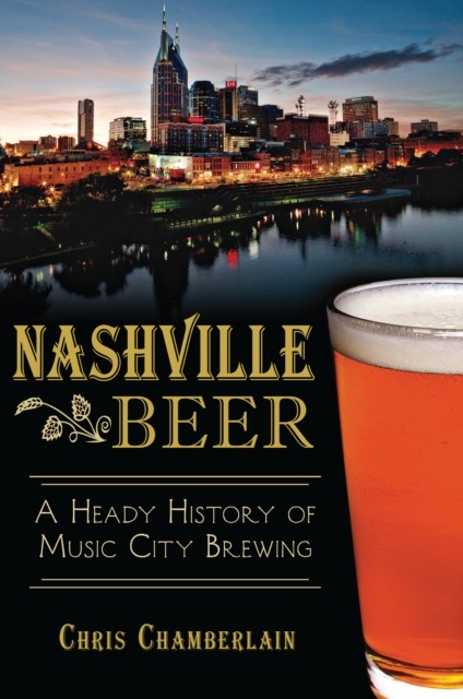 Nashville Beer, Chris Chamberlain