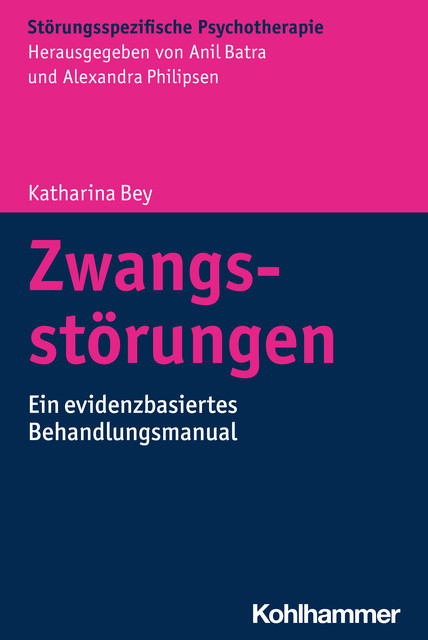 Zwangsstörungen, Katharina Bey