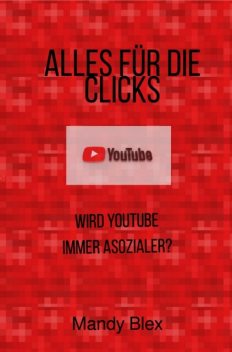 Alles für die Clicks, Mandy Blex