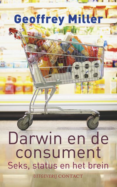 Darwin en de consument, Geoffrey Miller