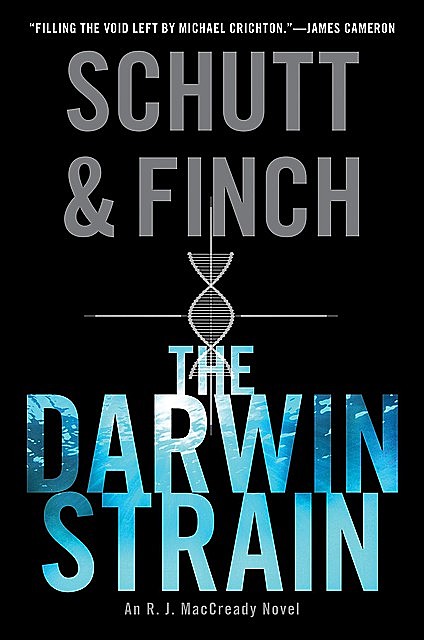 The Darwin Strain, Bill Schutt, J.R. Finch