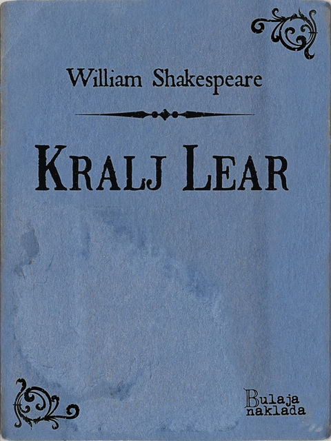 Kralj Lear, William Shakespeare