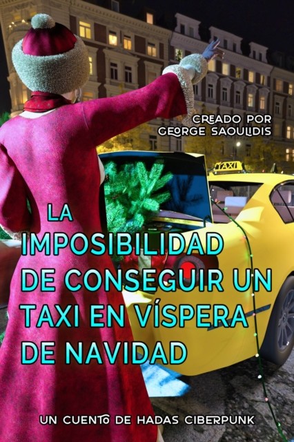 La Imposibilidad de Conseguir un Taxi en Víspera de Navidad, George Saoulidis