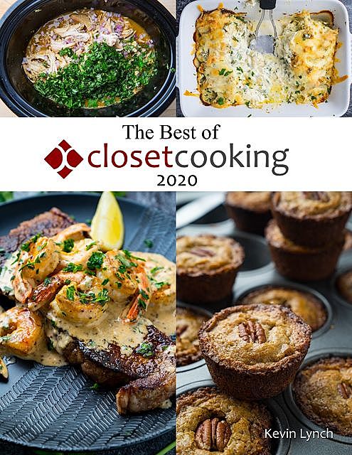 The Best of Closet Cooking 2020, Kevin Lynch