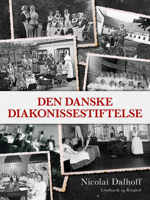 Den danske Diakonissestiftelse, Nicolai Dalhoff