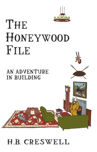 The Honeywood File, H.B. Creswell